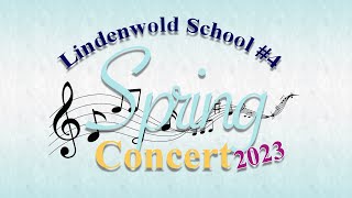 LHSTV Live Stream: Lindenwold School 4 Spring Concert 2023