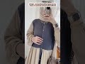 10 inspirasi gamis kekinian dan viral best seller part 10 gamis gamisterbaru gamiskekinian fyp