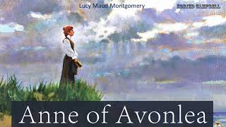 Anne of Avonlea - Audiobook by Lucy Maud Montgomery