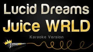 Juice WRLD - Lucid Dreams (Karaoke Version)