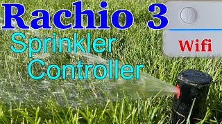 UnBoxing Setup Rachio 3 Wifi Sprinkler Controller