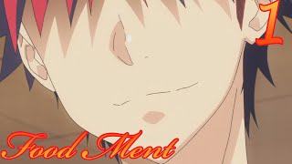 Food MENT - Episode 1 (Shokugeki no Soma Abridged)