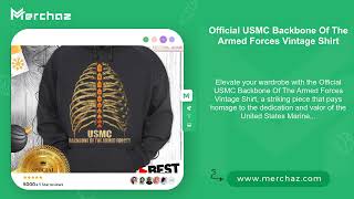 Official USMC Backbone Of The Armed Forces Vintage Shirt