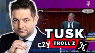 Tusk czy Troll z Twittera? Podcast Patryka Jakiego