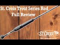 St. Croix Trout Series Spinning Rod (Full Review + 1 Year Review)