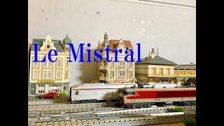 ル・ミストラル　(Le Mistral)　鴨居の上のレイアウトⅡ　鉄道模型　Nscale rail model