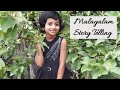 Malayalam Story Telling| First prize winning Malayalam story | Story Telling for competition