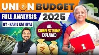 Union Budget 2025 | Complete Analysis | Complex Budget Terms Explained | Big Changes | Kapil Kathpal