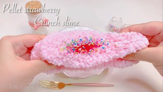 【ASMR】🍓ペレット樹脂粘土クランチスライム🍩【音フェチ】펠렛 딸기 슬라임 Pellet strawberry crunch slime No talking ASMR