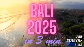 Bali in UNDER 3 min (2025)