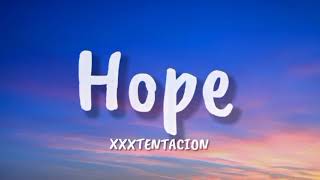 XXXTENTACION - Hope (lyrics) || FIFTY FIFTY, The Chainsmokers