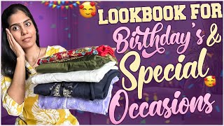 Lookbook 1:Simple and stylish looks for Birthdays and special occasions|Ramya