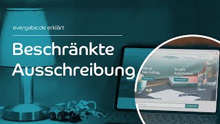 Beschränkte Ausschreibung | evergabe.de erklärt