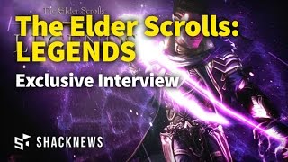 Elder Scrolls: Legends Exclusive Interview