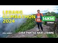 Ledang Climbathon 2024 | Misi yang tertangguh