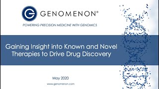 Pharma Webinar: Gaining Insight into Known and Novel Therapies to Drive Drug Discovery