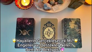 Hayallerin Gerçekleşecek Mi?🎆Bu Yolda Seni Ne Bekliyor?🌟Deste Seç #tarot #melstarot