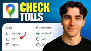 How To Check Tolls In Google Maps (Tutorial 2026)