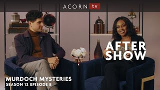 The Murdoch Mysteries Season 12 After Show: After Drowning in Money (Episode 8)