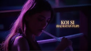 Koi Si - Raj Ratan Trap Remix | Afsana Khan