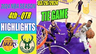 Lakers vs Bucks Full Game Highlights Mar 26, 2024 | NBA Highlights 2024