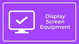 An overview of the Display Screen Equipment (DSE) by Astutis