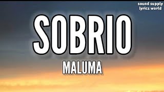 #Maluma #Sobrio #Letraaluma - Sobrio (Letra/Lyrics)
