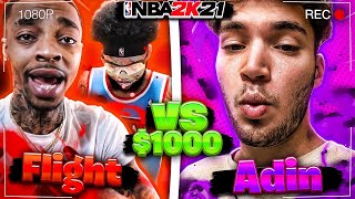 FlightReacts Teammate Challenged Adin to a $1000 Wager, I accepted. (NBA 2K21 NEXT GEN)