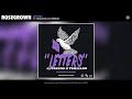 Rosegrown ft. Trilliano & 03 Greedo - Letters (Audio)