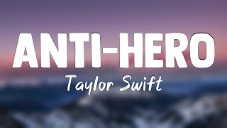 Download Anti-hero - Taylor Swift(Lyrics Version)🦠 mp3