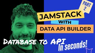 Data API builder + Static Web App: the perfect recipe for Jamstack applications