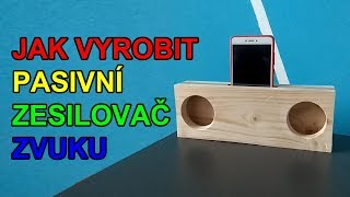 Pasivní zesilovač zvuku - Passive Mobile Phone Amplifier (Natural wooden handmade)