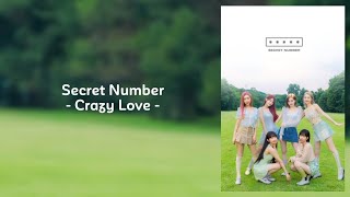 Secret Number - Crazy Love | Lyrics