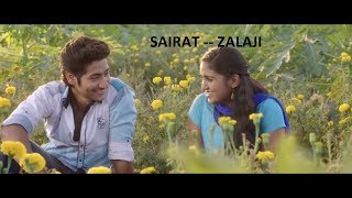 Sairat Song Zaala Ji I Alghuj wajan nabhaat bhalatach I Romance Song I Sairat Video Gaana