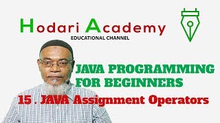 Java Programming for Beginners - 15. Java Assignment Operators