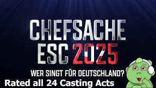 Chefsache ESC 2025 - All 24 Casting Acts Rated