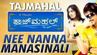 Nee Nanna Manasinali | Karaoke | Taj Mahal Kannada movie song
