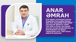 ANAR ƏMRAH UZMAN ÜRƏK-DAMAR CƏRRAHI, KARDİOCƏRRAH KİMDİR? . AVTOBİOQRAFİK VİDEO. WİKİMED.AZ