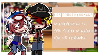 Los Countryhumans reaccionan a tik toks random| Gacha Club | [1/?]