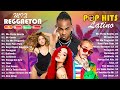 REGGAETON MUSICA MIX 2024 🔥 Maluma, Shakira, Daddy Yankee, Wisin, Nicky Jam 🔥 Pop Latino Reggaeton