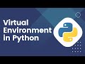 How to create Virtual Environment in Python