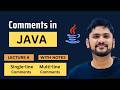 Comments in Java | Single and Multi-Line Comments | Java Tutorial for Beginners | Amit Thinks
