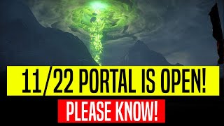 11/22 Portal is Open! URGENT MESSAGE FOR HUMANITY!