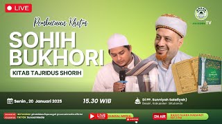 🔴[LIVE] KHOTM KITAB SOHIH BUKHORI | Ponpes Sunniyah Salafiyah Besuki