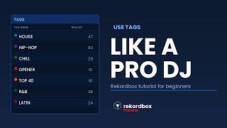 Rekordbox Tags Explained: Set, Sort & Search Like a Boss