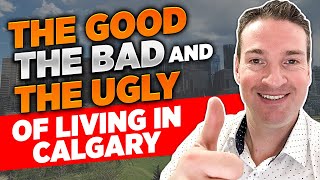 Pros and Cons of Living in Calgary, Alberta