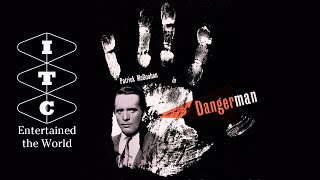 ITC Entertained The World podcast - Series 1, Episode 2 - Danger Man (25 minute series)