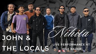 Nihita | John \u0026 The Locals | Live performance at Hile Bazar | 2081