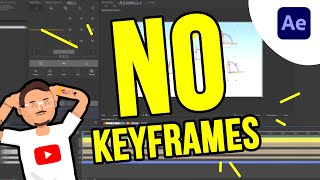How to animate with NO KEYFRAMES?! After Effects tutorial