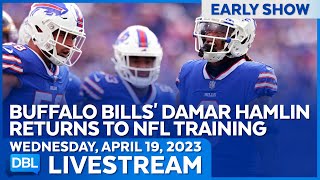 DBL Early Show | Wednesday, April 19, 2023